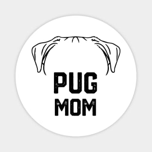 funny pug mom Magnet